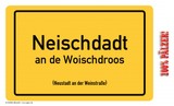 Frühstücksbrettchen Neischdadt (Ortsschild)