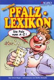 Das heitere Pfalz-Lexikon