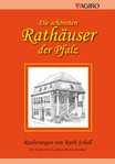 Die schönsten Rathäuser der Pfalz