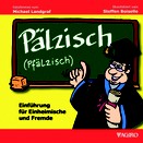 Pälzisch (Pfälzisch)