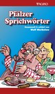 Pfälzer Sprichwörter