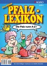 Das kleine PFALZ-LEXIKON