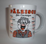 Tasse Pälzisch für Einsteiger